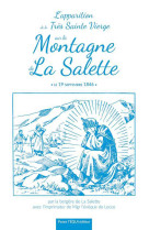 L'apparition de la très sainte vierge sur la montagne de la salette