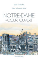 Notre-dame à coeur ouvert