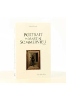 Le portrait de martin sommervieu