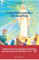 Les plus célèbres apparitions de la sainte vierge - les sentinelles