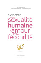 Encyclopédie sur la sexualité humaine, l'amour et la fécondité