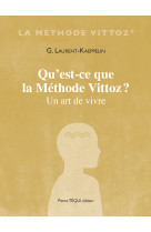 Qu'est-ce que la méthode vittoz ? 