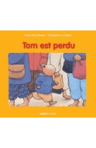 Tom est perdu