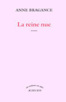 La reine nue