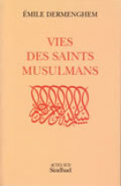 Vies des saints musulmans