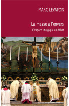 La messe à l'envers