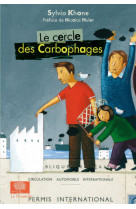 Le cercle des carbophages