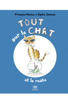 Tout sur le chat... et le reste