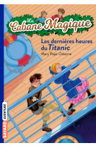 La cabane magique, tome 16