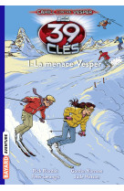 Les 39 clés - cahill contre vesper, tome 01