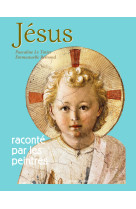 Jésus raconté par les peintres