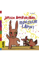 Joyeux anniversaire, monsieur lapin !