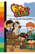 Petz club, tome 01