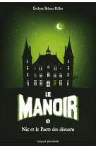 Le manoir saison 1, tome 04