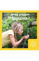 Et qui donc est dieu - enfant - module 14 - je me prepare au bapteme