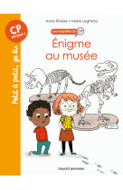 Les enquêtes du cp, t06 : énigme au musée