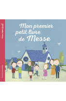 Mon premier petit livre de messe