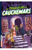 Les traqueurs de cauchemars, tome 04