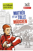 Mathéo et la tolle mädchen