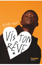 Vis ton rêve