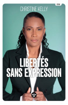 Libertés sans expression