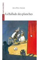 La ballade des planches