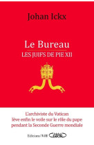 Le bureau - les juifs de pie xii