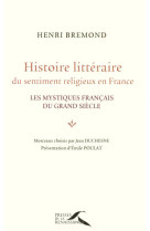 Histoire littéraire du sentiment religieux en france