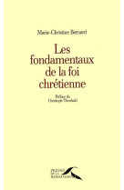 Les fondamentaux de la foi chrétienne