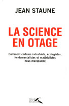 La science en otage