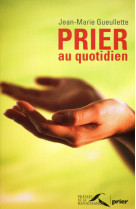 Prier au quotidien