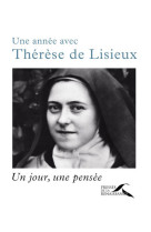 Une année avec thérèse de lisieux