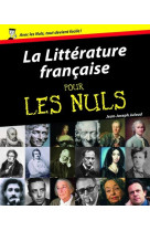 Littérature française pour les nuls (la)