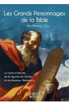 Le petit livre de - les grands personnages de la bible