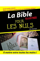 La bible pour les nuls illustrée