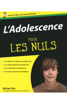 L'adolescence pour les nuls