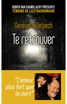 Te retrouver