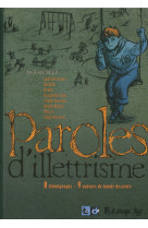 Paroles d'illettrisme