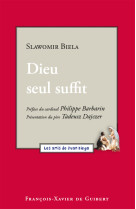 Dieu seul suffit