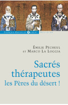 Sacrés thérapeutes