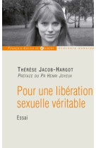 Pour une libération sexuelle véritable