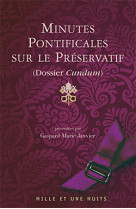 Minutes pontificales sur le préservatif