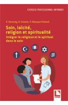 Soin, laïcité, religion et spiritualité