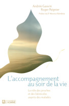 L'accompagnement au soir de la vie