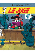 Lucky luke - tome 13 - le juge