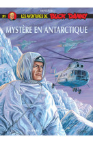 Buck danny - tome 51 - mystère en antarctique