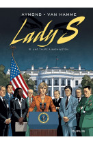 Lady s - tome 5 - une taupe à washington