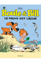 Boule et bill - tome 9 - le fauve est lâché