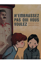 N'embrassez pas qui vous voulez - tome 1 - n'embrassez pas qui vous voulez (réédition)