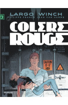 Largo winch - tome 18 - colère rouge (grand format)